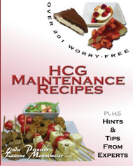 Over 201 Worry-Free HCG Maintenance Recipes