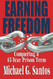 Earning Freedom: Conquering a 45 Year Prison Term