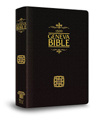 1599 Geneva Bible (Black Bonded Leather Edition)