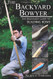 Backyard Bowyer: The Beginner's Guide to Building Bows