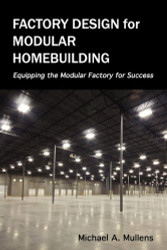 Factory Design for Modular Homebuilding