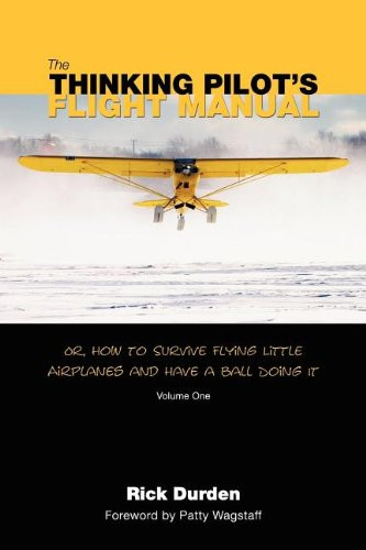 Thinking Pilot's Flight Manual