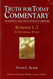 Romans 1-7 Truth for Today Commentary