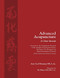 Advanced Acupuncture A Clinic Manual