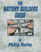 Battery Builders Guide