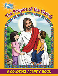 Coloring Book: The Prayers of the Church (Coloring Storybooks)