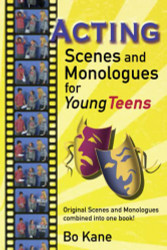Acting Scenes And Monologues For Young Teens