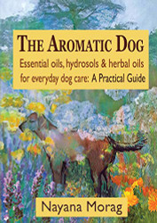 Aromatic Dog - Essential oils hydrosols & herbal oils