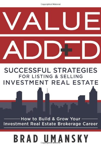 Value Added Successful Strategies for Listing & Selling Investment