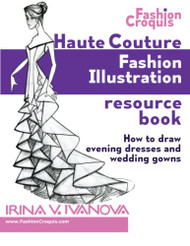Haute Couture Fashion Illustration Resource Book