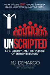 UNSCRIPTED: Life Liberty and the Pursuit of Entrepreneurship