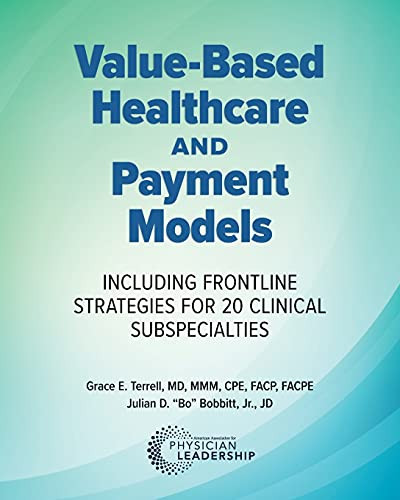 Value-Based Healthcare and Payment Models