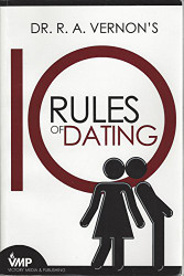 Dr. R. A. Vernon's 10 Rules of Dating
