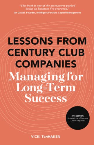 Lessons From Century Club Companies