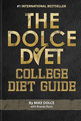 Dolce Diet: College Diet Guide