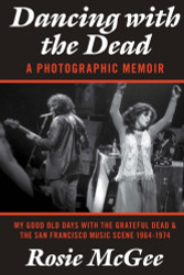 Dancing with the Dead - A Photographic Memoir
