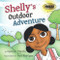 Shelly's Outdoor Adventure