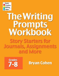Writing Prompts Workbook Grades 7-8