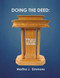 Doing the Deed: The Mechanics of 21st Century Preaching