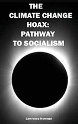 Climate Change Hoax: Pathway to Socialism