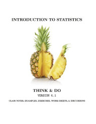 Introduction to Statistics Think and Do