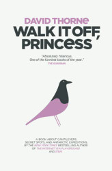 Walk It Off Princess