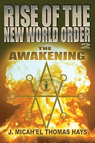 Rise of the New World Order 2: The Awakening (2)