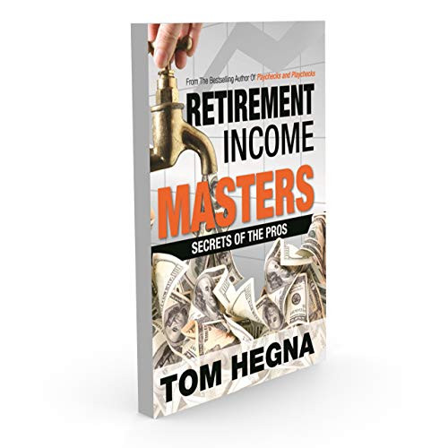 Retirement Income Masters Secrets of the Pros