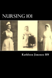 Nursing 101: The Little Handbook of Basic Essentials