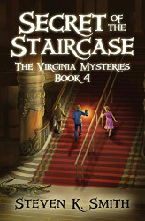 Secret of the Staircase (The Virginia Mysteries)