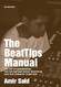 BeatTips Manual: The Art of Beatmaking the Hip Hop/Rap Music