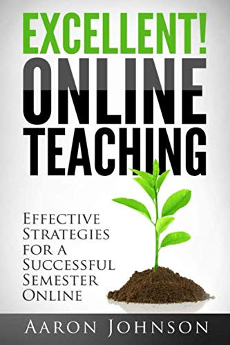 Excellent Online Teaching