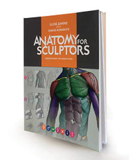 Anatomy for Sculptors Understanding the Human Figure