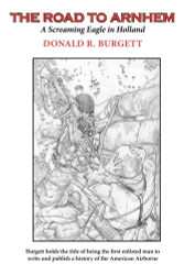Road to Arnhem: The Road to Arnhem is the second Volume