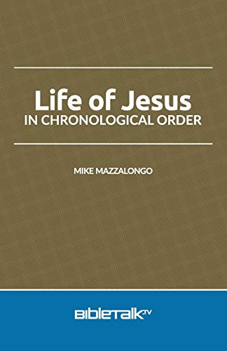 Life of Jesus in Chronological Order