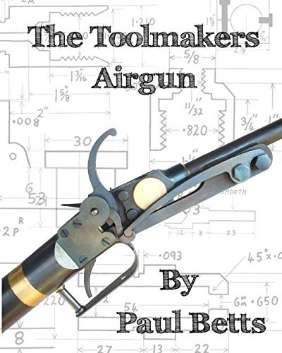 Toolmakers Airgun