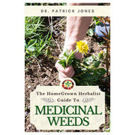 HomeGrown Herbalist Guide to Medicinal Weeds