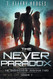 Never Paradox (Chronicles Of Jonathan Tibbs)