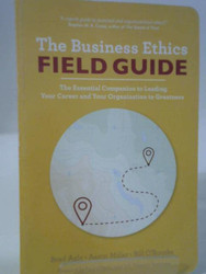 Business Ethics Field Guide