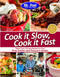 Mr. Food Test Kitchen Cook it Slow Cook it Fast