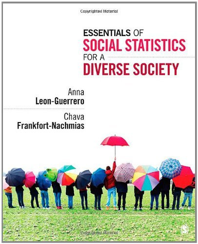 Essentials Of Social Statistics For A Diverse Society