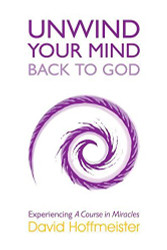 UNWIND YOUR MIND BACK TO GOD