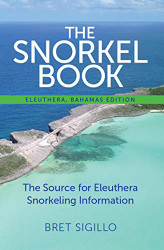 Snorkel Book Eleuthera Bahamas edition