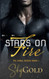 Stars on Fire: A Spectacular Starlit Romance (The Sable Riders)