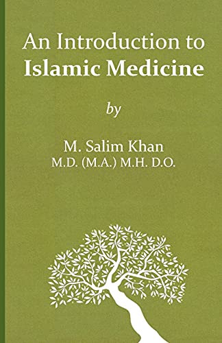 Introduction to Islamic Medicine