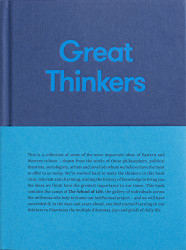 Great Thinkers: Simple tools from sixty great thinkers to improve your