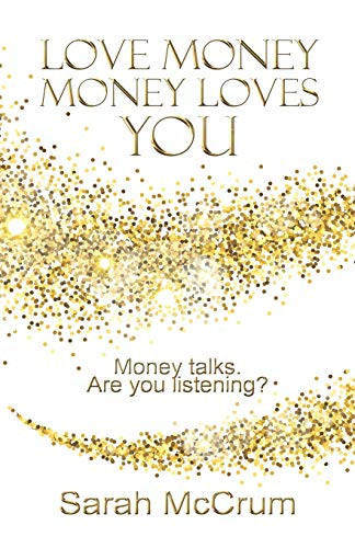 Love Money Money Loves You: