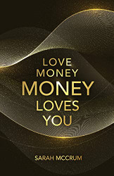 Love Money Money Loves You