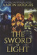 Sword of Light: The Complete Trilogy