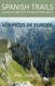 Spanish Trails - A Guide to Walking the Spanish Mountains